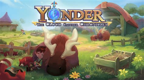 Yonder: The Cloud Catcher Chronicles, เกมผจญภัยสุดสบายที่เต็มไปด้วยความลึกลับและภาพกราฟิกน่ารัก!